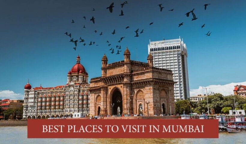 Mumbai Tourist Places