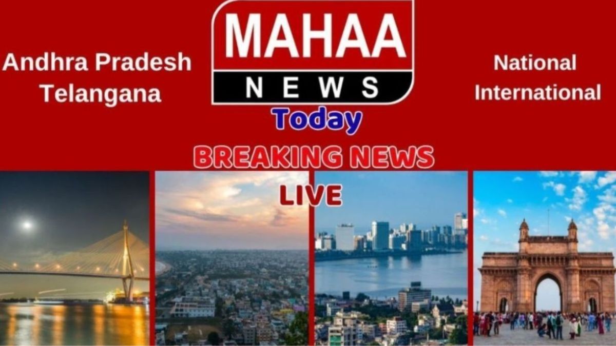 MAHAA BREAKING NEWS