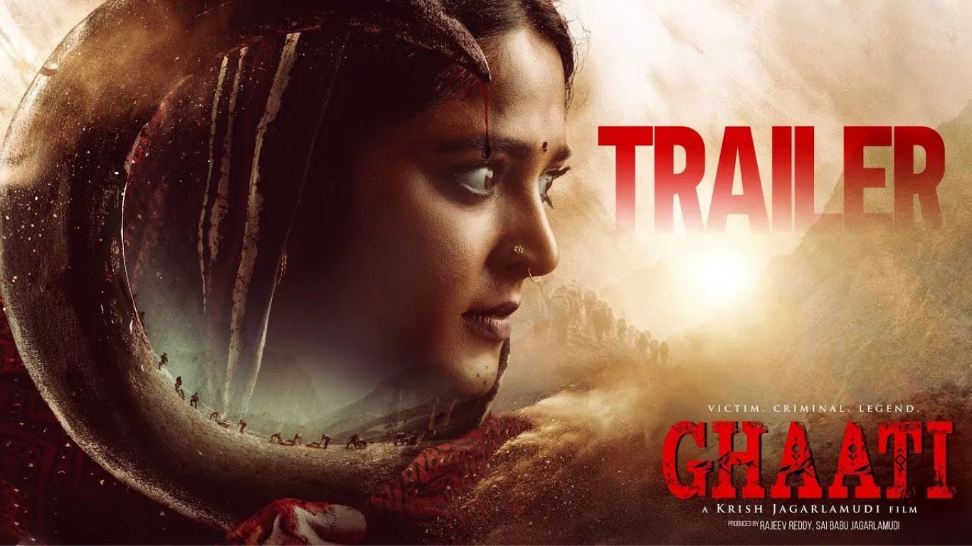 Ghaati Trailer